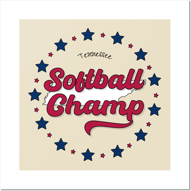 Softball Champ Tennessee TN Wall Art by PureJoyCraft